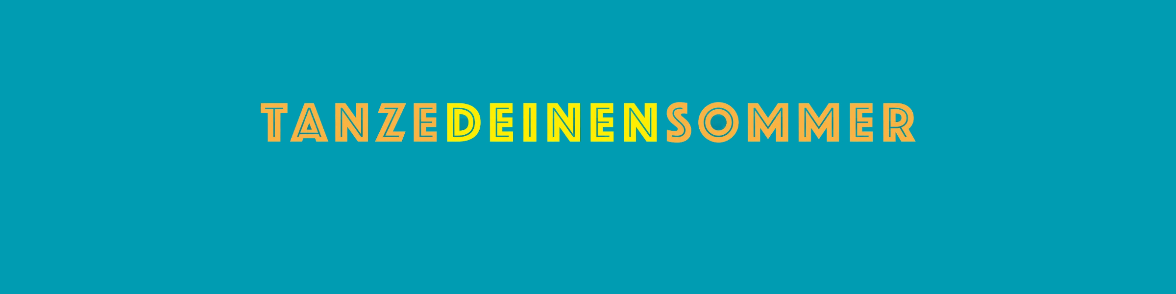 Wir spielen beim Sommerevent „Tanze deinen Sommer“ in Öhringen